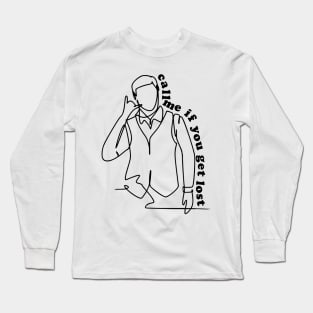 Outline typographic print / Call Me If You Get Lost - 157211329 Long Sleeve T-Shirt